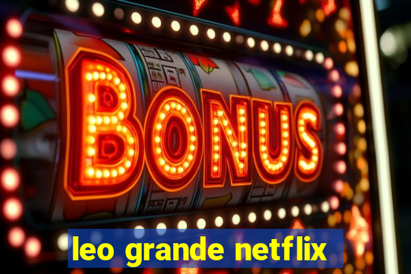 leo grande netflix